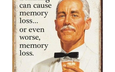Drinking Can Cause Memory Loss Met Pub Bar Sign