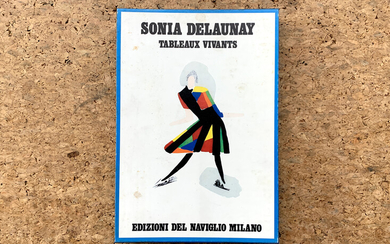 EDIZIONI D'ARTE (SONIA DELAUNAY) Sonia Delaunay. Tableaux vivants, 1969