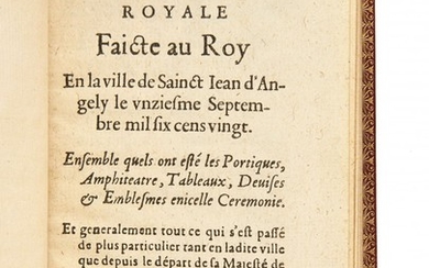 Ferme[ENTRÉE ROYALE] Entrée royale faicte au Roy en la ville de Sainct Jean d’Angely le unziesme septembre mil six cens vingt.