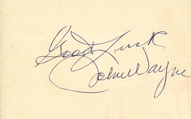 WAYNE JOHN: (1907-1979) American Actor, Academy Award winner. Signed 4 x 3 card `Good Luck - John Wa...
