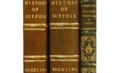 Suckling, Alfred: 1- The History and Antiquities of the County of Suffolk