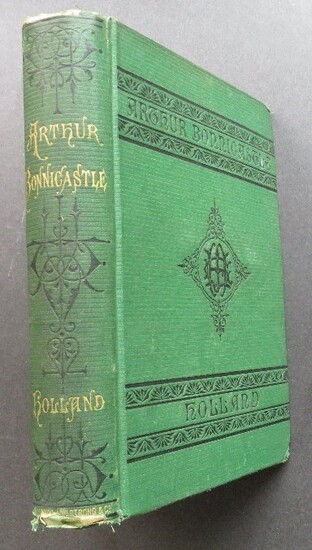 Holland, Arthur Bonnicastle, American Story 1stEd. 1873