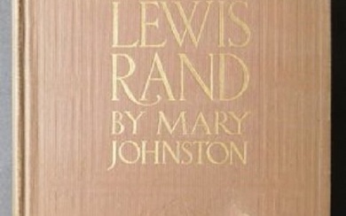 Mary Johnston, Lewis Rand 1st/1st Edition 1908 illustrated Novel