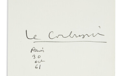 LE CORBUSIER. Signature and date on a slip of paper. 1/4 page, 8vo;...