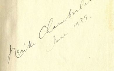 CHAMBERLAIN NEVILLE: (1869-1940) British Prime Minister 1937-40. Book signed, being a hardback editi...