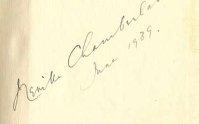 CHAMBERLAIN NEVILLE : (1869-1940) Premier ministre britannique 1937-40. Livre signé, édition cartonnée de The Struggle...