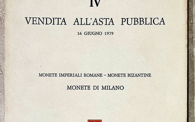 NUMMORUM AUCTIONES. MONETE IMPERIALI ROMANE E BIZANTINE, MONETE DI MILANO.