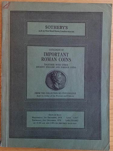 Sotheby's Catalogue of Important Roman Coins together with other Ancient,...