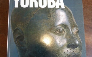 Yoruba: Nine Centuries of African Art and Thought