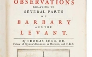* SHAW, Thomas (1694-1757). Travels, or Observations