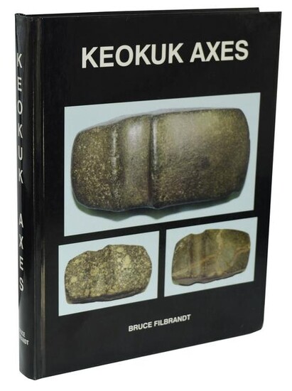Book: Keokuk Axes. 1st Edition. Hardbound. Signed by