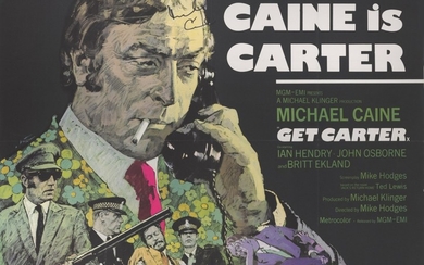 GET CARTER (1971) POSTER, BRITISH. SIGNED BY MICHAEL CAINE