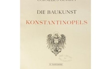 (Architecture) 3 Vols. Gurlitt, Cornelius. Die Baukunst Konstantinoples. Berlin:...