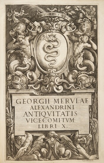 [Illustrati]. Merula, Giorgio. Antiquitatis Vicecomitum libri X. Milano, Melchiorre Malatesta, 1630.