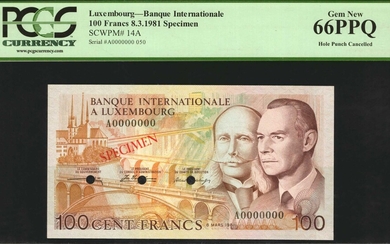 LUXEMBOURG. Banque Internationale A Luxembourg. 100 Francs, 1981. P-14A. Specimen. PCGS Currency Gem New 66 PPQ.