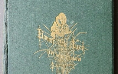 Longfellow, Flower-De-Luce, 1stEd. 1867 illustrated