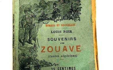 Small Paperback Copy Of Romans Et Nouvelles Louis Noir Souvenirs D'un Zouave Countes Algériens