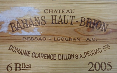 6 bouteilles CHÂTEAU BAHANS HAUT BRION 2005 Pessac Léognan Caisse bois d'origine