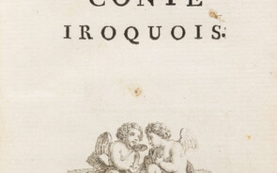 French Novels.- [Saint-Lambert (Jean-François de)] Les Deux Amis, Conte Iroquois, first edition, [?Amsterdam], 1770 bound with 3 others, similar