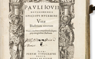 Giovio, Paolo (1483-1552) Vitae Illustrium Virorum. [and] Elogia Virorum Bellica Virtute Illustrium. Basel:...
