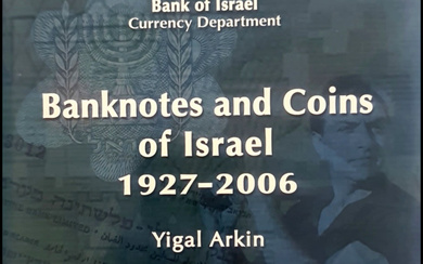 Banknotes and Coins of Israel 1927-2006, Yigal Arkin, Stanley Fisher's...