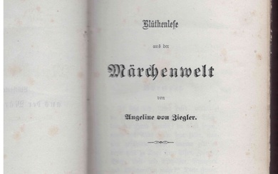 (LITTÉRATURE) Relié dans un même volume : 1. Angeline von ZIEGLER : Blüthense, Luxemburg, 1872,...