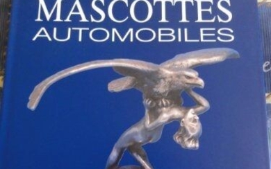 Books - MASCOTTES AUTOMOBILES - Cadillac, Delahaye, Hispano Suiza, Rolls-Royce - 1990-2000