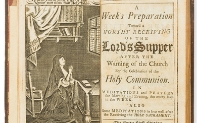Church of England - A Week's Preparation Toward a Worthy Receiving of the Lord's Supper...,...