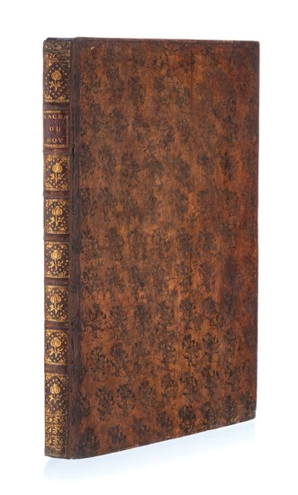 LOUIS XV Le sacre de Louis XV, Roy de France et de Navarre,..., 1722. In-folio, relié plein veau marbré , dos orné et doré