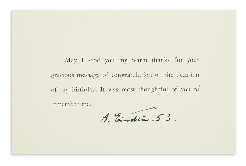 (SCIENTISTS.) EINSTEIN, ALBERT. Thank-you card dated and Signed, "A. Einstein. 53," expressing thanks...