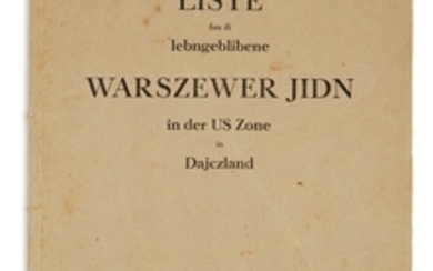 (HOLOCAUST). - Liste fun di Lebngeblibene Warszewer Jidn in der US Zone in Dajczland [“List of Holocaust Survivors from Warsaw in the American Zone in Germany.”]