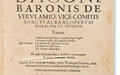 Bacon, Francis (1561-1626) Operum Moralium et Civilium. London: Typis Edward Griffin, apud Richard...