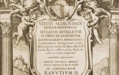 Metals, fossils & minerals.- Aldrovandi (Ulisse) Musaeum metallicum in libros IIII distributum, first edition, [Bologna], [G. Battista Ferroni], 1648.