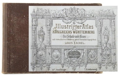 Rachel, Louis Illustrirter Atlas of the Kingdom of Württemnberg for School and Home with many maps & pictures together with a hist. topogr. text, Stuttgart, Rachel, 1872, 2nd edition, ed. Half cloth binding, horizontal quart. Stronger signs of age...
