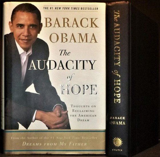 The Audacity of Hope Signed - Barack Obama - Signed