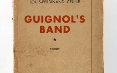 CELINE (Louis-Ferdinand). Guignol’s band. 1 vol. in-12 broché. Paris Denoël 15 mars 1944. Edition Originale....