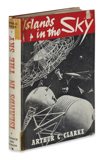 CLARKE, ARTHUR C. Islands in the Sky. Illustrated. 8vo, publisher's red cloth lettered...