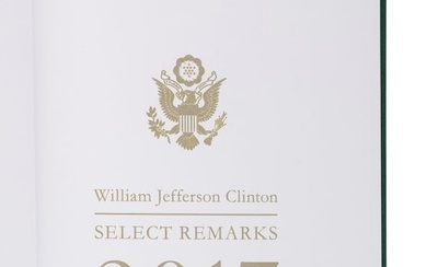 CLINTON, William. Selected Remarks. 7 FIRST EDITIONS, 2 PRESENTED BY PRESIDENT CLINTON.