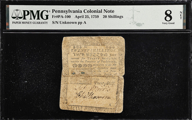 PA-100. Pennsylvania. April 25, 1759. 20 Shillings. PMG Very Good 8 Net. Contemporaneously Pinned, Sticker.