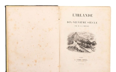 Prévost, J. Joseph. L'Irlande au Dix - Neuvième Siècle. París: L. Curmer Éditeur, 1845. Mapa grabado y 63 láminas.