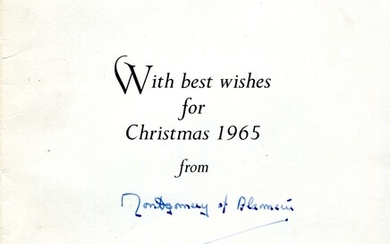MONTGOMERY B.L.: (1887-1976) British Field Marshal of World War II. Vintage signed Christmas Greetin...