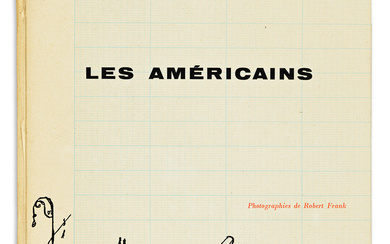 SIGNED BY FRANK ROBERT FRANK. Les Américains. Text edited by Alain Bosquet. Cover...