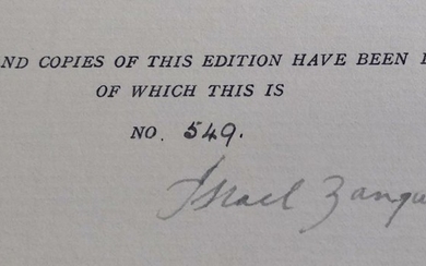 The Complete Works of Israel Zangwill, Signed in his Hand. Limited Edition. London, 1925