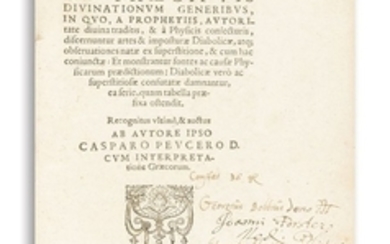 PEUCER, CASPAR. - Commentarius de Praecipuis Divinatiorum Generibus.