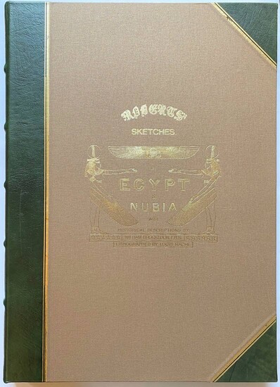 [Egypt]. Roberts, D. Sketches in Egypt and Nubia. Ed. H.D....