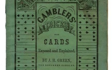 Green, Jonathan H. Gamblers’ Tricks with Cards Exposed