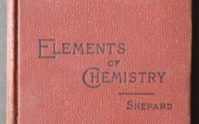 Shepard, Elements of Chemistry, Briefer Course 1898 illustrated