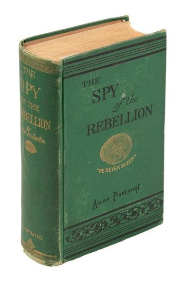 Allan Pinkerton's The Spy of the Rebellion Early