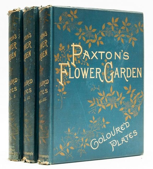 Gardens.- Paxton (Joseph) and John Lindley. Paxton's