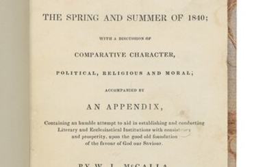 MCCALLA, WILLIAM LATTA | Adventures in Texas, Chiefly in the Spring and Summer of 1840; with a Discussion of Comparative Character, Political, Religious and Moral... Philadelphia: Printed for the Author, 1841
